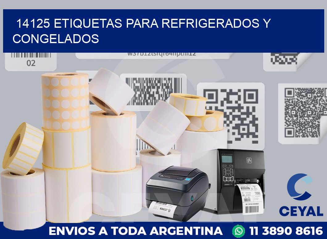 14125 ETIQUETAS PARA REFRIGERADOS Y CONGELADOS