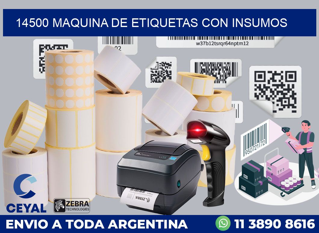 14500 MAQUINA DE ETIQUETAS CON INSUMOS