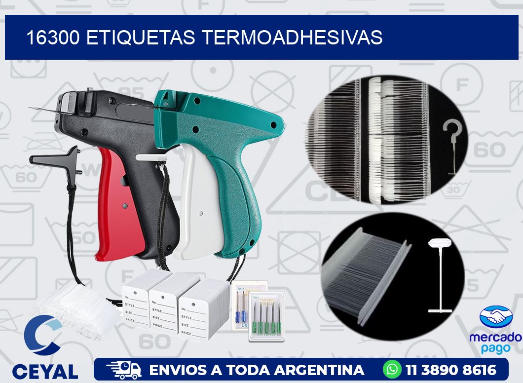 16300 ETIQUETAS TERMOADHESIVAS