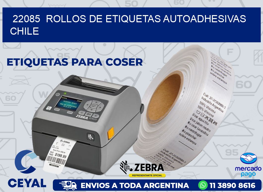 22085  ROLLOS DE ETIQUETAS AUTOADHESIVAS CHILE