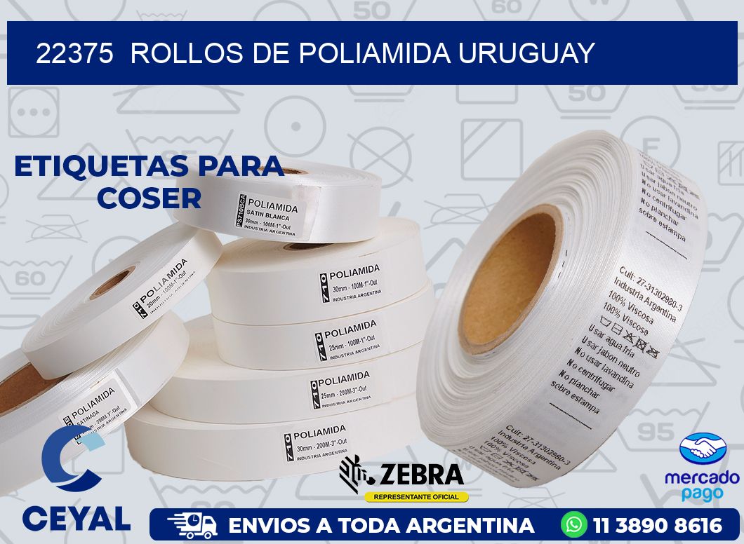 22375  ROLLOS DE POLIAMIDA URUGUAY