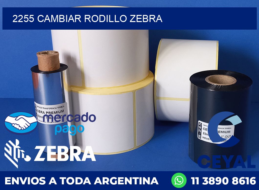 2255 CAMBIAR RODILLO ZEBRA