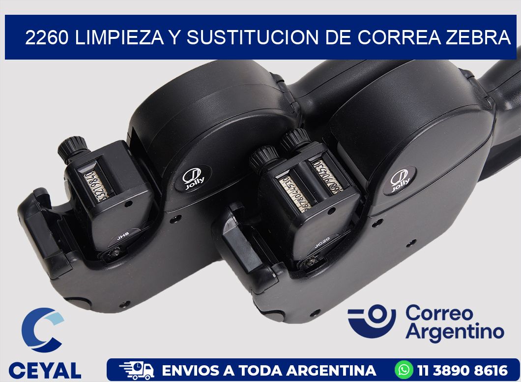 2260 LIMPIEZA Y SUSTITUCION DE CORREA ZEBRA