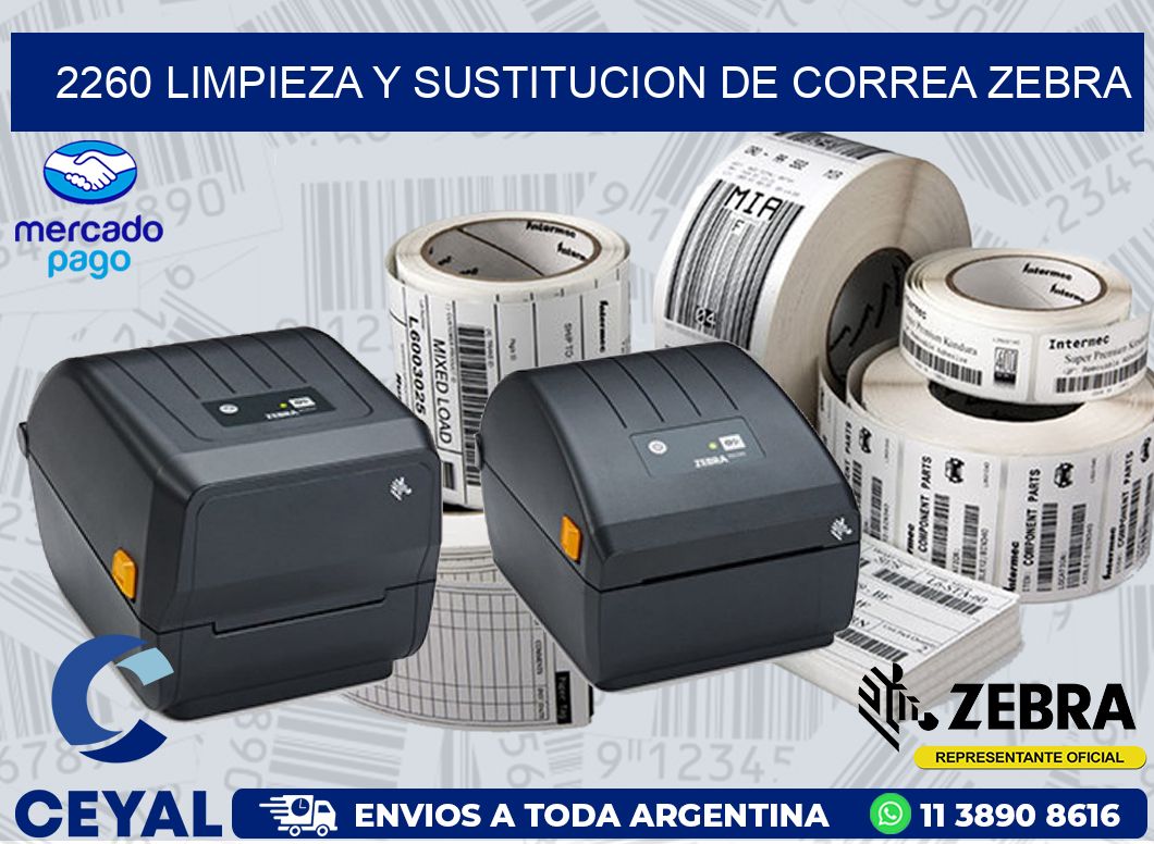 2260 LIMPIEZA Y SUSTITUCION DE CORREA ZEBRA