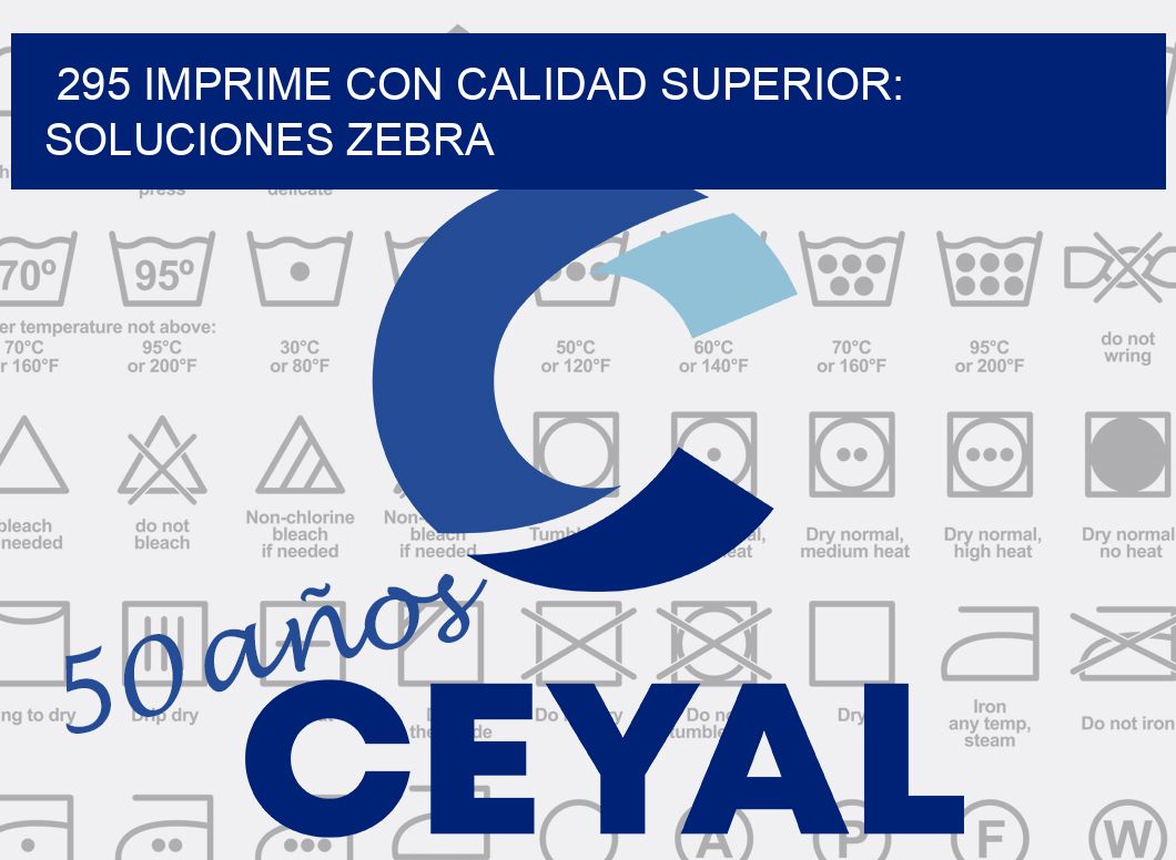 295 IMPRIME CON CALIDAD SUPERIOR: SOLUCIONES ZEBRA