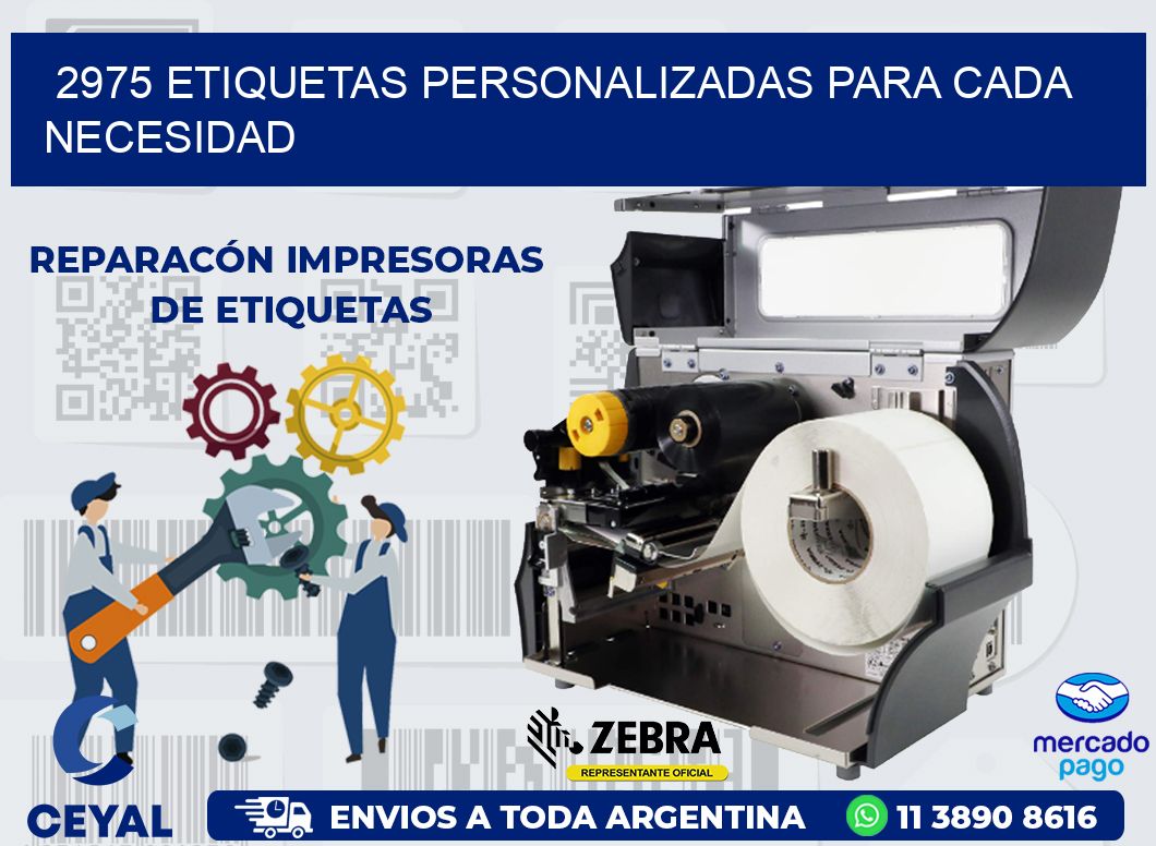 2975 ETIQUETAS PERSONALIZADAS PARA CADA NECESIDAD