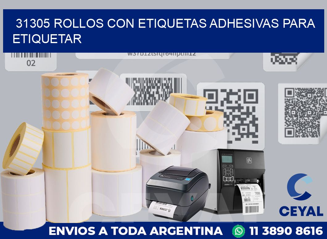 31305 ROLLOS CON ETIQUETAS ADHESIVAS PARA ETIQUETAR