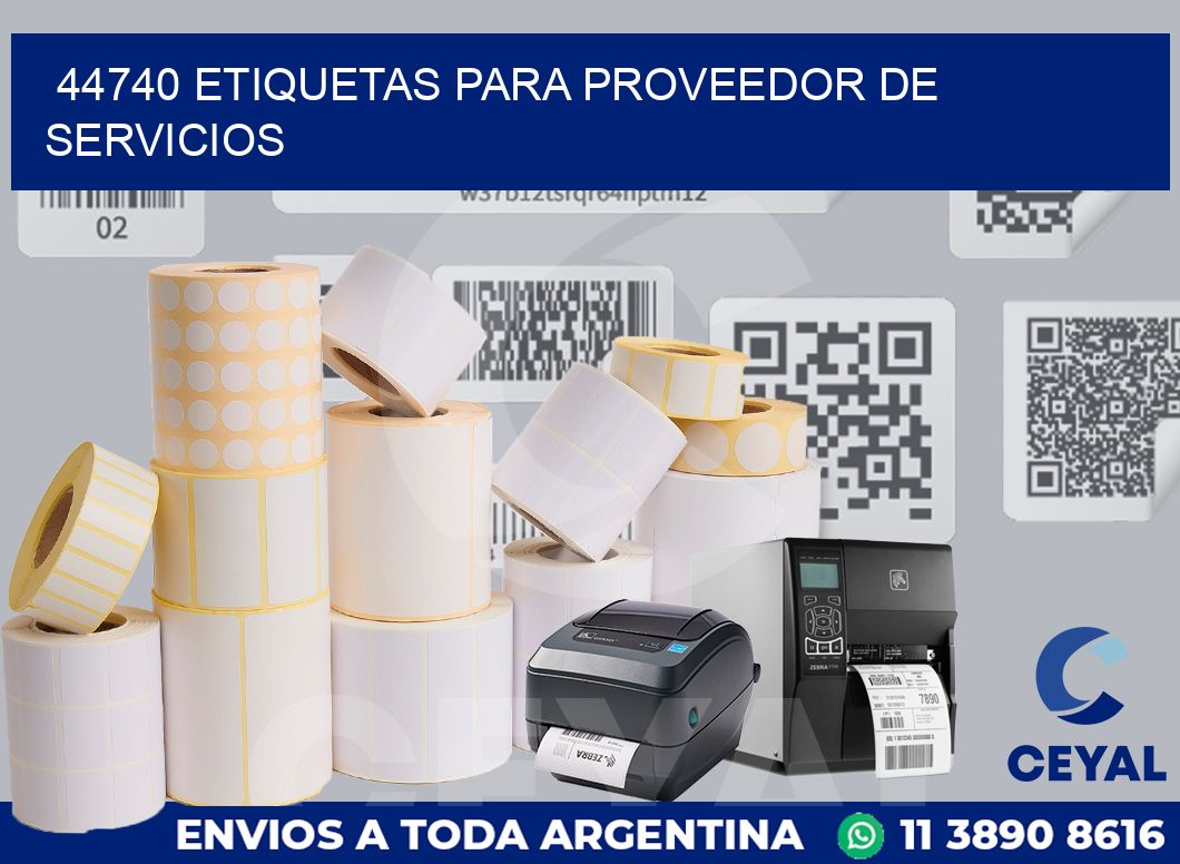 44740 ETIQUETAS PARA PROVEEDOR DE SERVICIOS