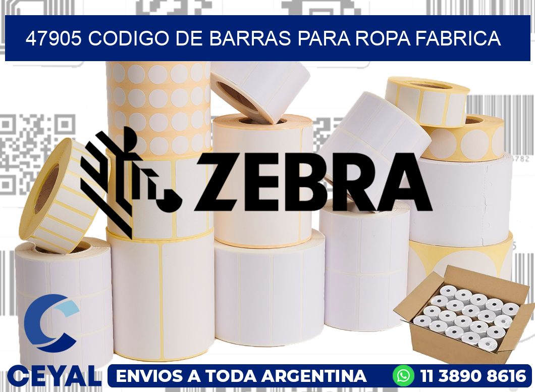 47905 CODIGO DE BARRAS PARA ROPA FABRICA