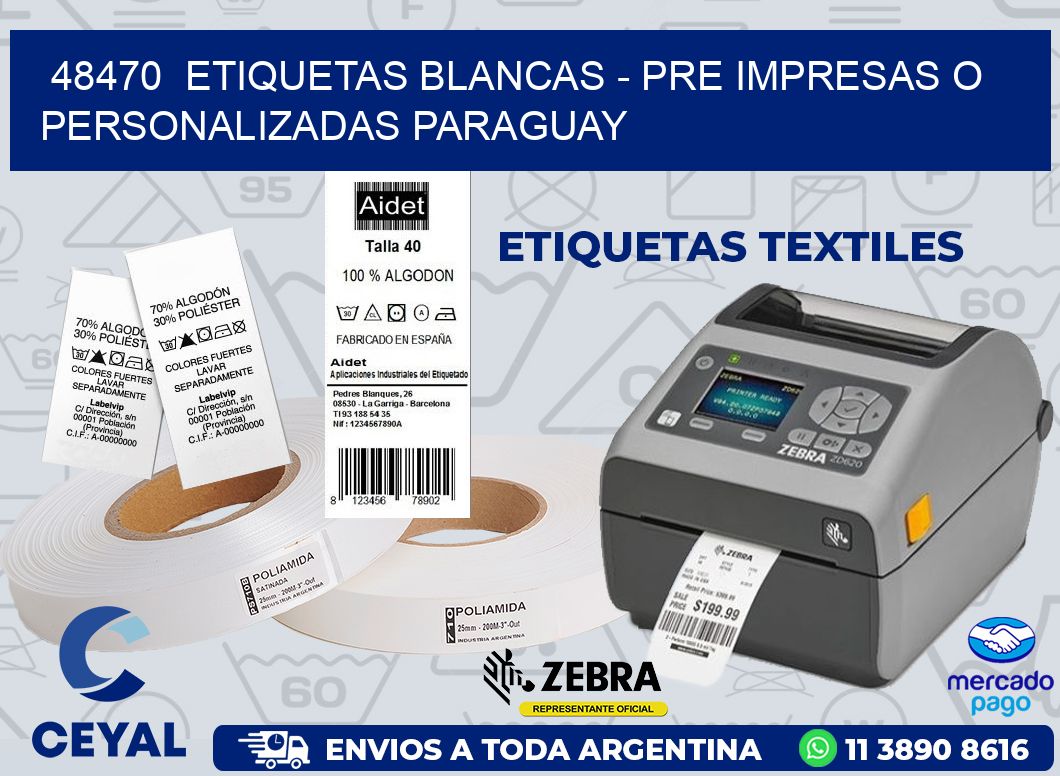 48470  ETIQUETAS BLANCAS - PRE IMPRESAS O PERSONALIZADAS PARAGUAY