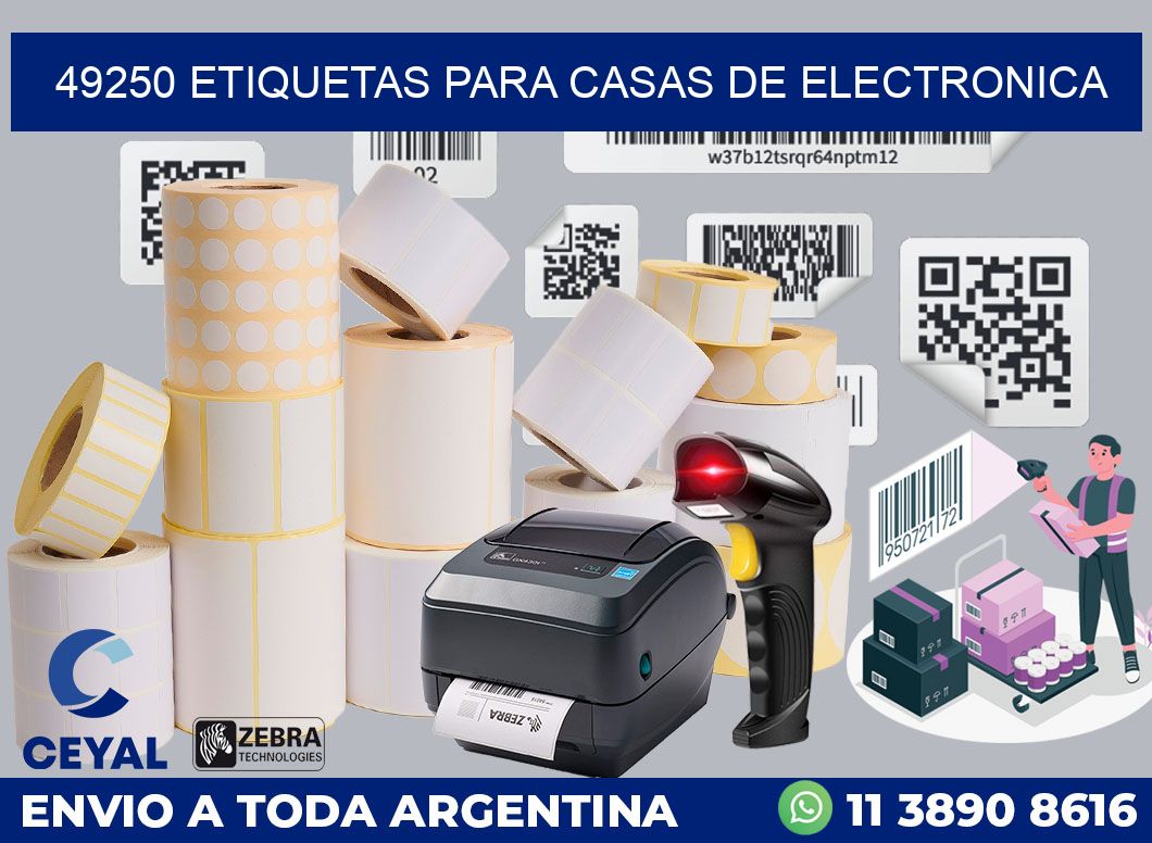 49250 ETIQUETAS PARA CASAS DE ELECTRONICA