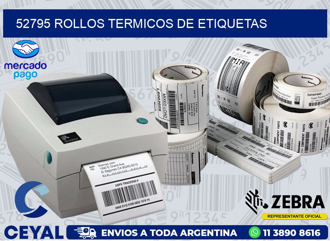 52795 ROLLOS TERMICOS DE ETIQUETAS