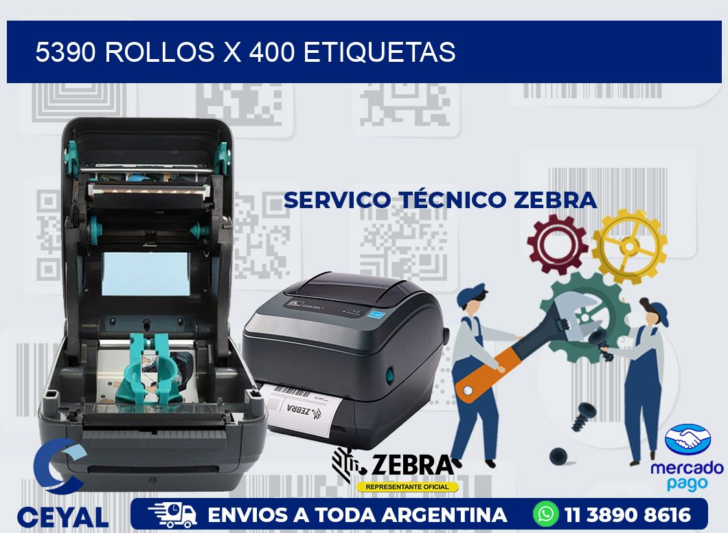 5390 ROLLOS X 400 ETIQUETAS