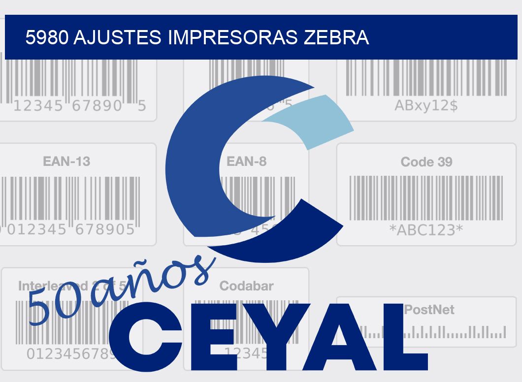 5980 AJUSTES IMPRESORAS ZEBRA