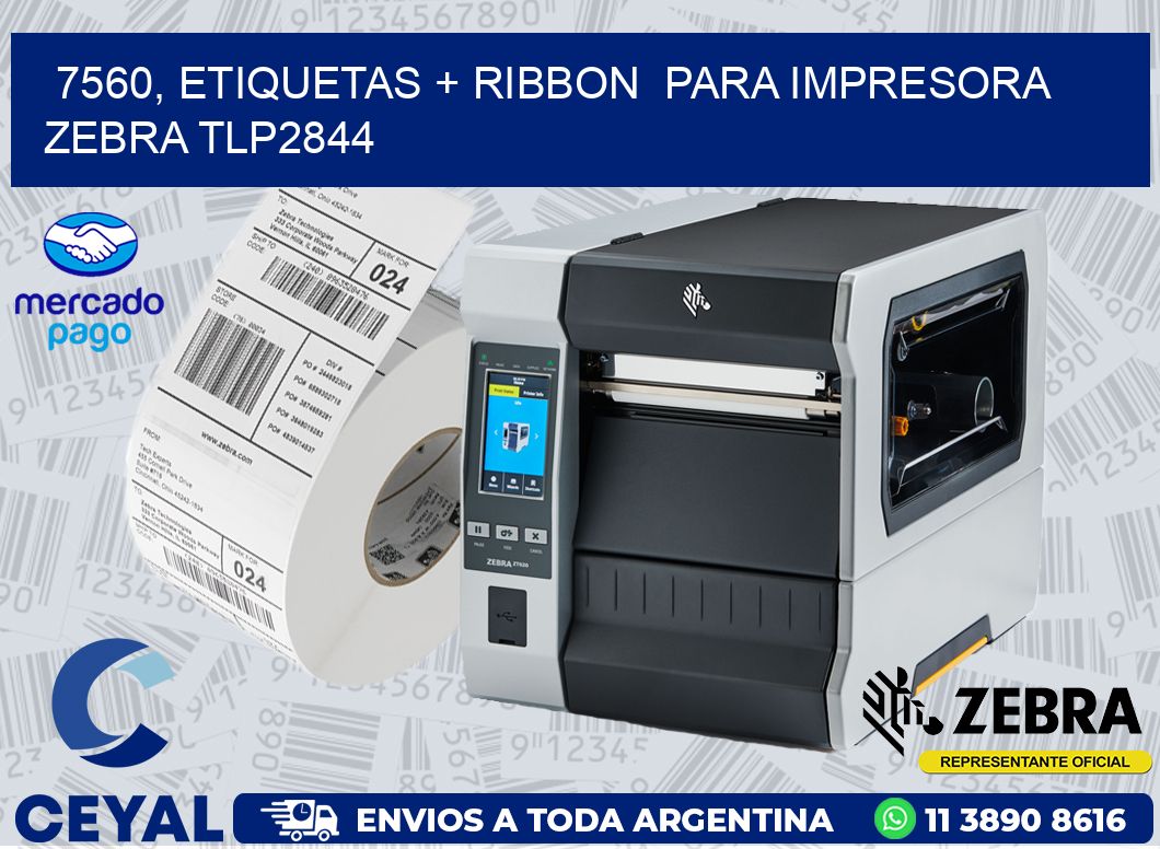 7560, etiquetas + ribbon  para impresora zebra TLP2844