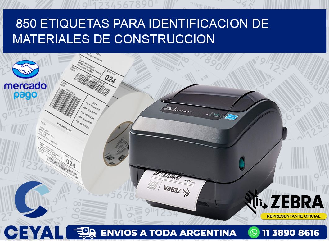 850 ETIQUETAS PARA IDENTIFICACION DE MATERIALES DE CONSTRUCCION