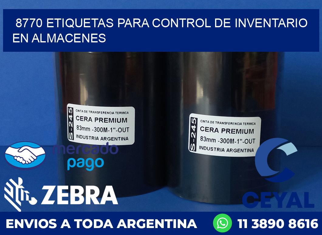 8770 ETIQUETAS PARA CONTROL DE INVENTARIO EN ALMACENES