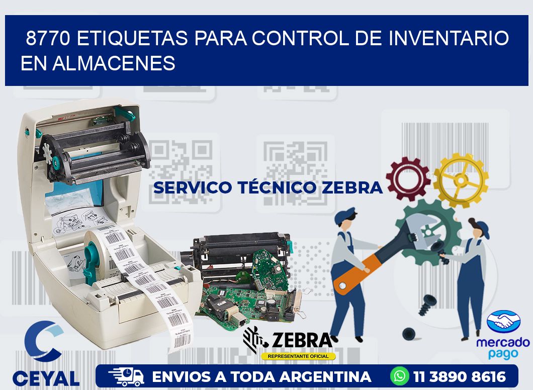 8770 ETIQUETAS PARA CONTROL DE INVENTARIO EN ALMACENES