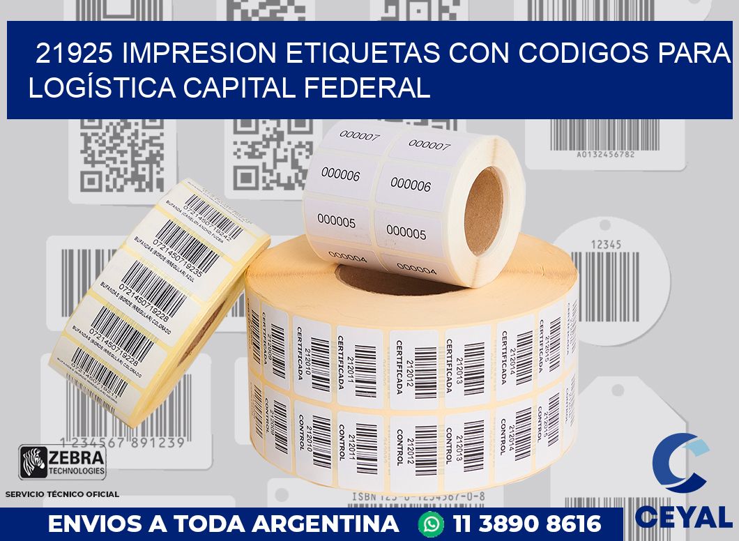 21925 IMPRESION ETIQUETAS CON CODIGOS PARA LOGÍSTICA CAPITAL FEDERAL