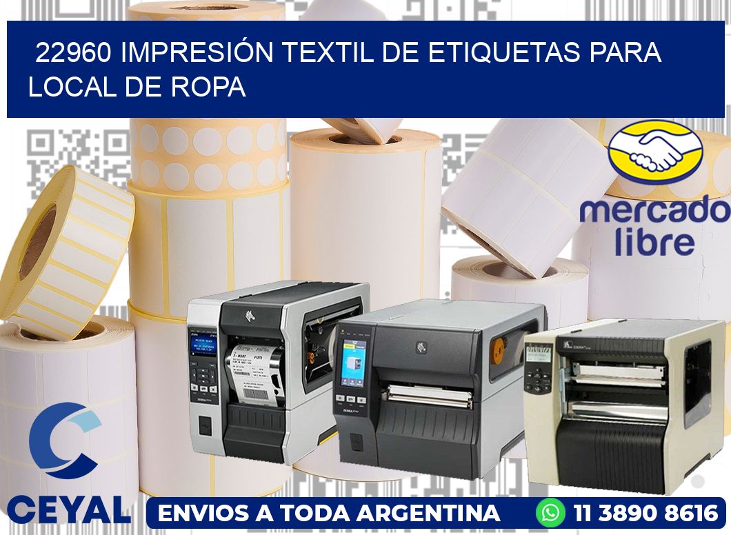 22960 IMPRESIÓN TEXTIL DE ETIQUETAS PARA LOCAL DE ROPA