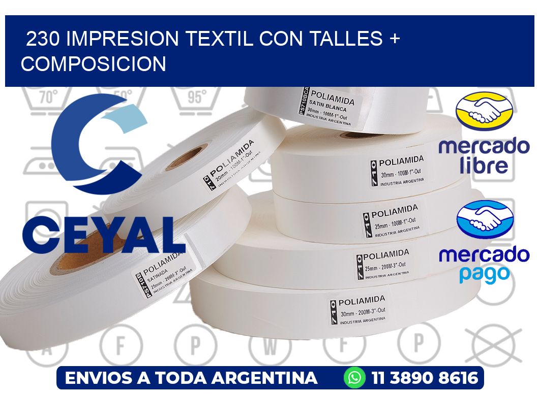 230 IMPRESION TEXTIL CON TALLES + COMPOSICION