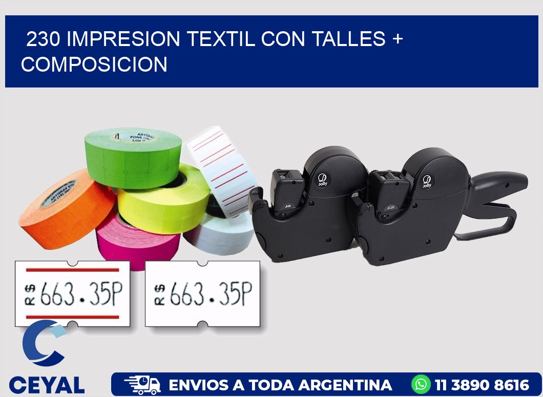 230 IMPRESION TEXTIL CON TALLES + COMPOSICION