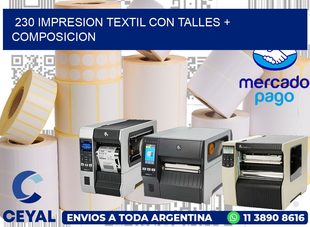 230 IMPRESION TEXTIL CON TALLES + COMPOSICION