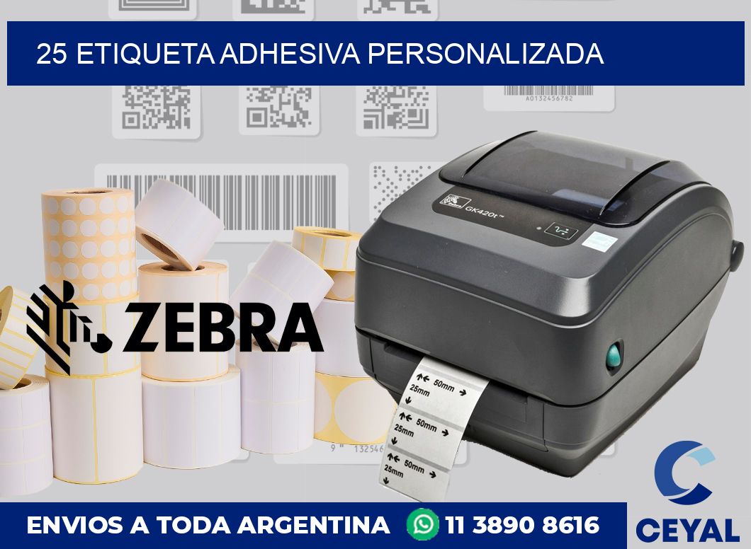 25 ETIQUETA ADHESIVA PERSONALIZADA