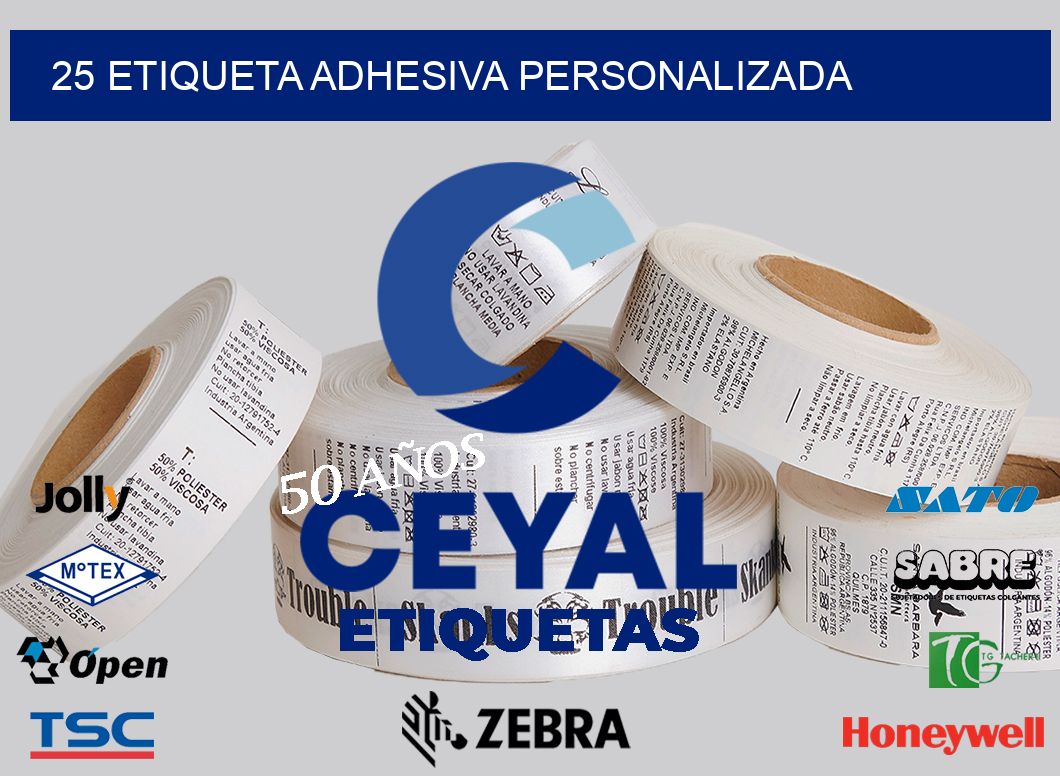 25 ETIQUETA ADHESIVA PERSONALIZADA