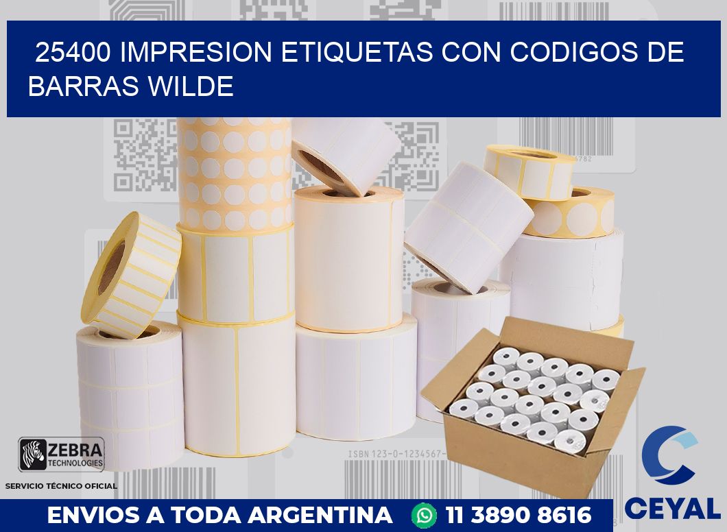 25400 IMPRESION ETIQUETAS CON CODIGOS DE BARRAS WILDE