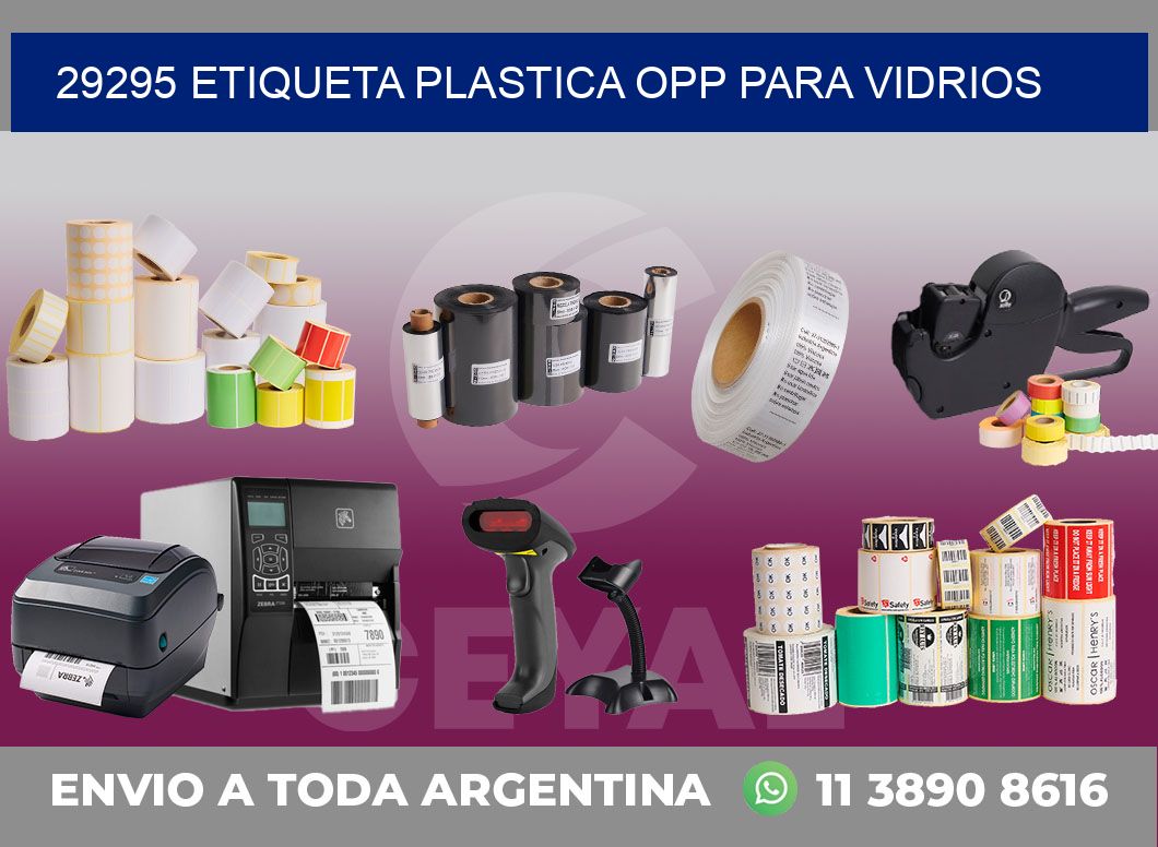 29295 ETIQUETA PLASTICA OPP PARA VIDRIOS