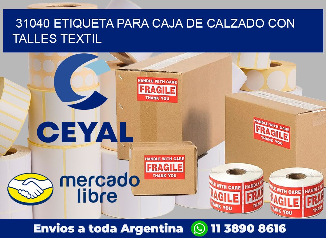 31040 ETIQUETA PARA CAJA DE CALZADO CON TALLES TEXTIL