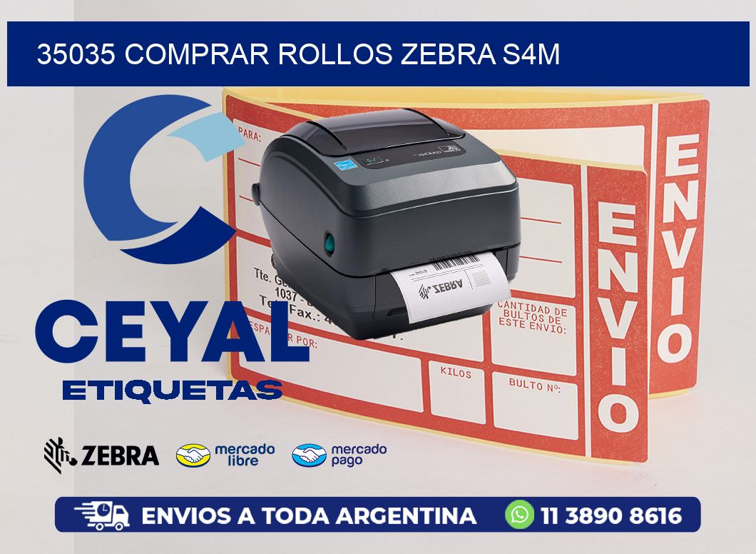 35035 COMPRAR ROLLOS ZEBRA S4M