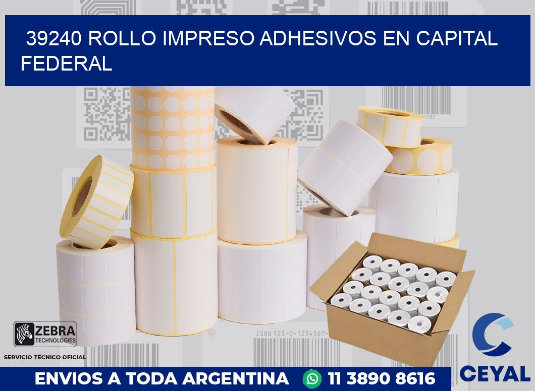 39240 ROLLO IMPRESO ADHESIVOS EN CAPITAL FEDERAL