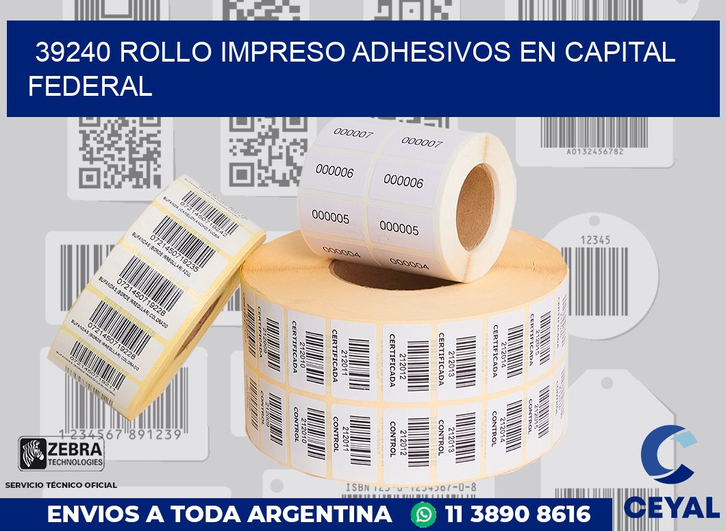 39240 ROLLO IMPRESO ADHESIVOS EN CAPITAL FEDERAL