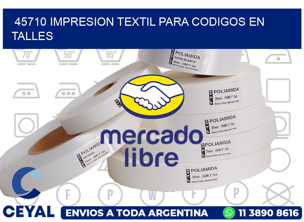 45710 IMPRESION TEXTIL PARA CODIGOS EN TALLES