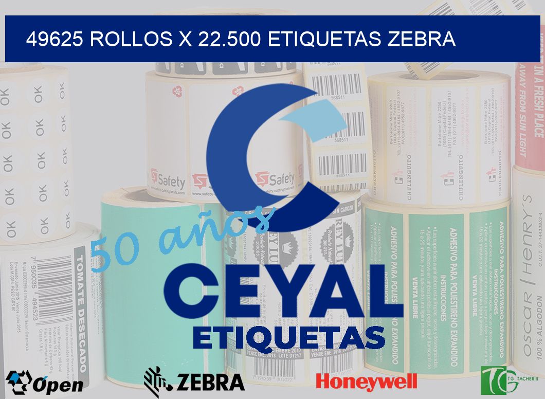 49625 Rollos x 22.500 etiquetas zebra