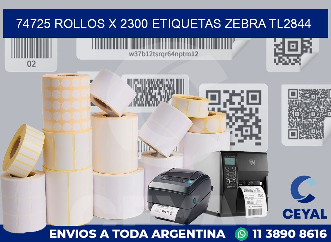 74725 Rollos x 2300 etiquetas zebra tl2844