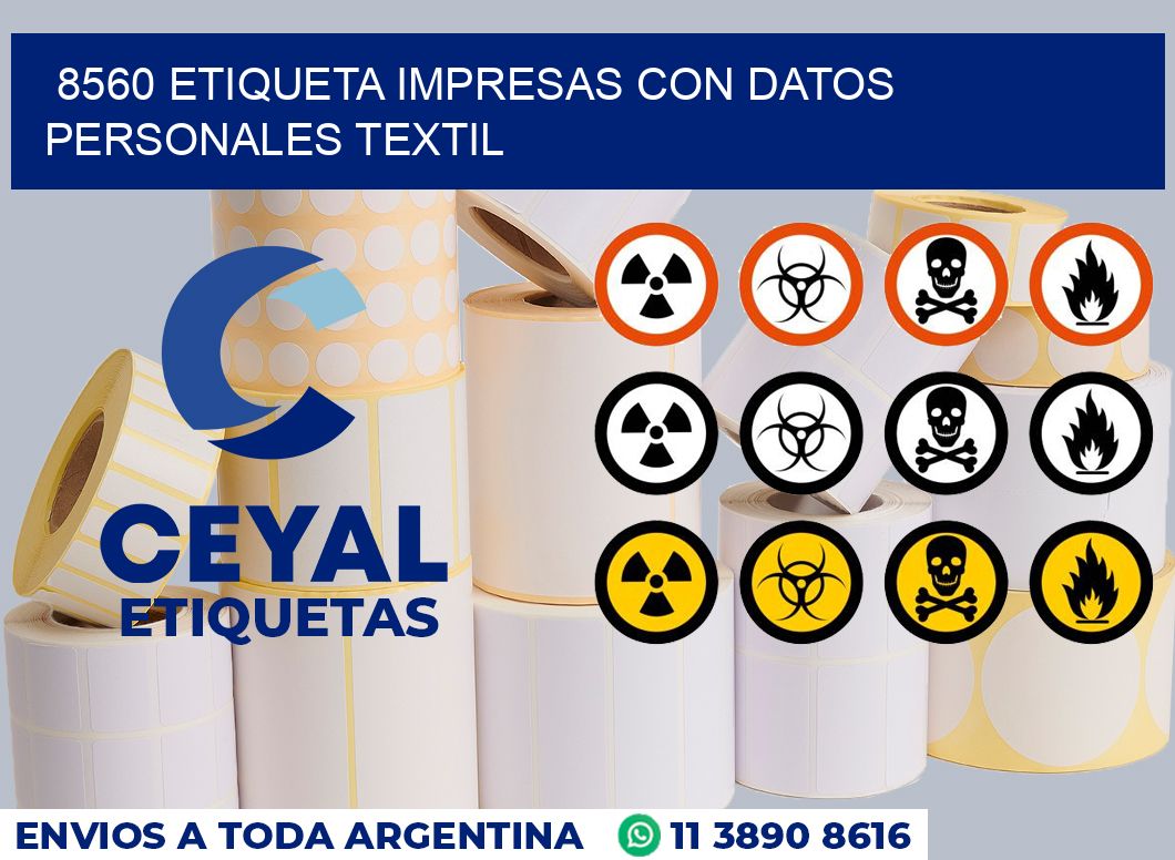 8560 ETIQUETA IMPRESAS CON DATOS PERSONALES TEXTIL