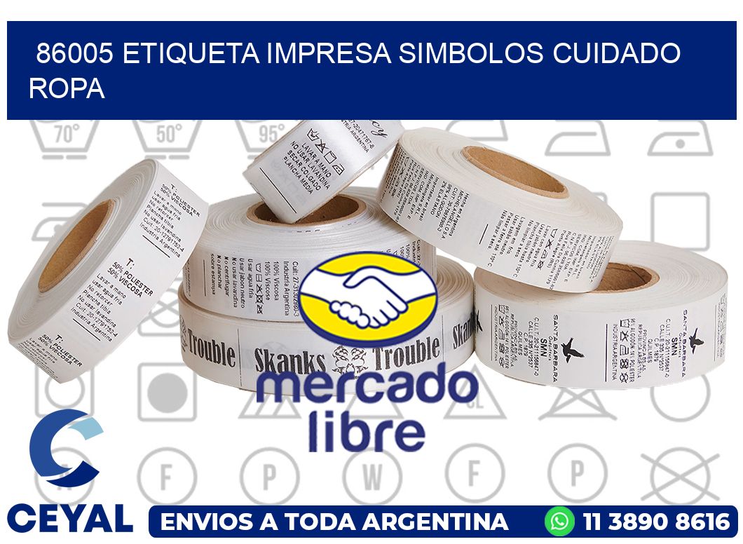 86005 ETIQUETA IMPRESA SIMBOLOS CUIDADO ROPA