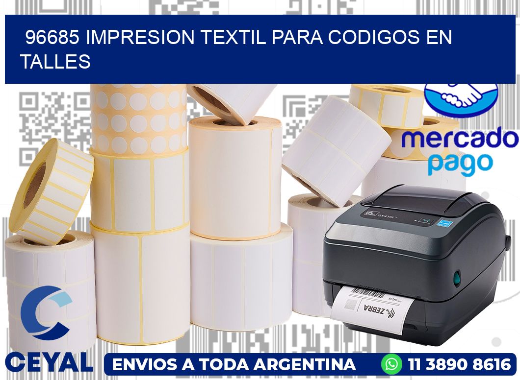 96685 IMPRESION TEXTIL PARA CODIGOS EN TALLES