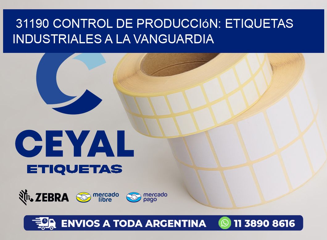 31190 Control de Producción: Etiquetas Industriales a la Vanguardia