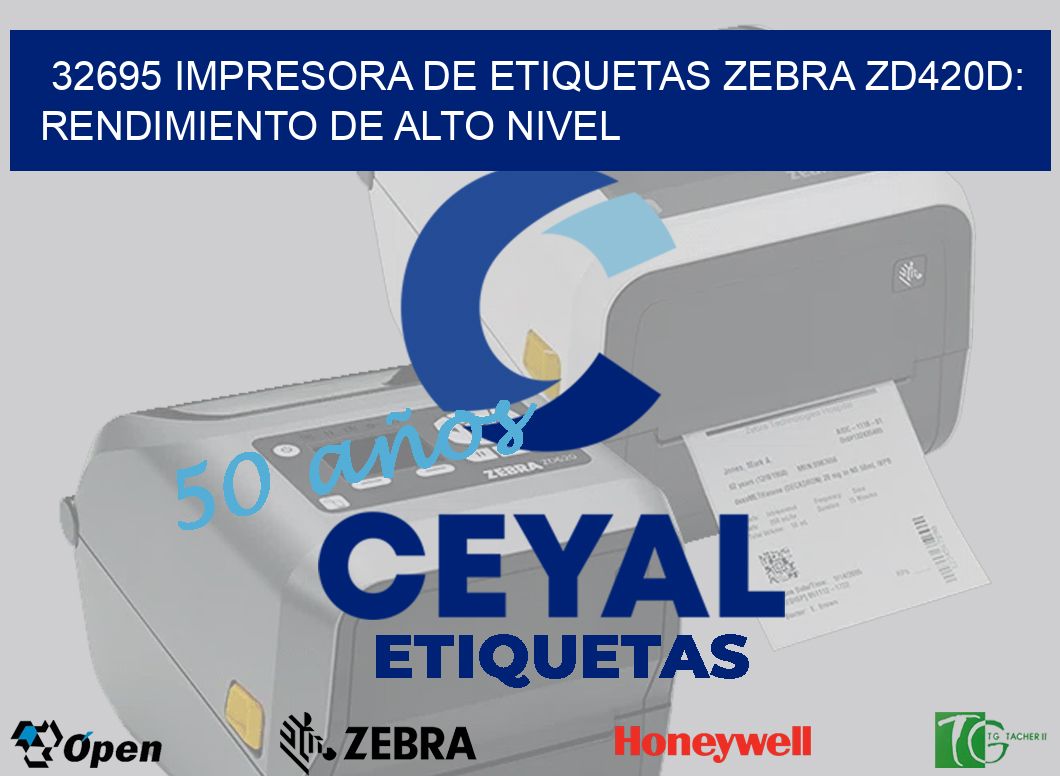 32695 Impresora de Etiquetas Zebra ZD420D: Rendimiento de Alto Nivel