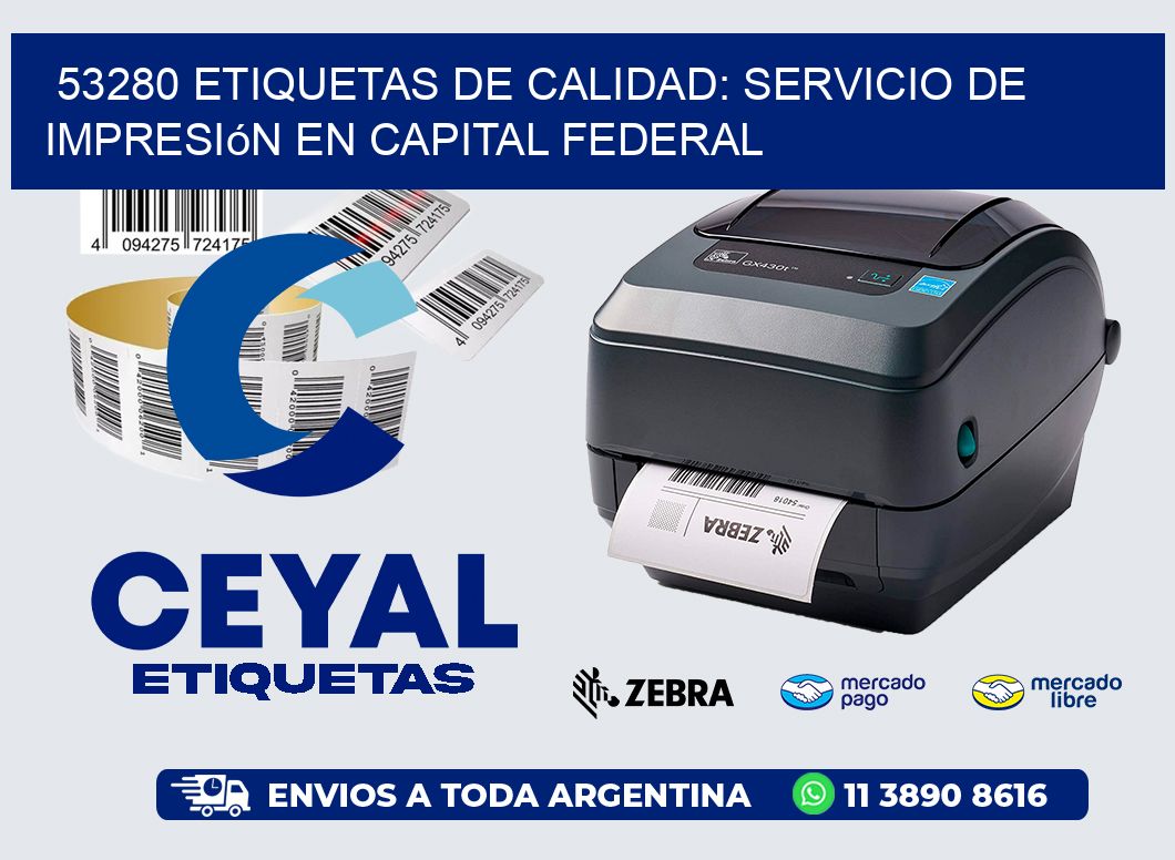 53280 Etiquetas de Calidad: Servicio de Impresión en Capital Federal