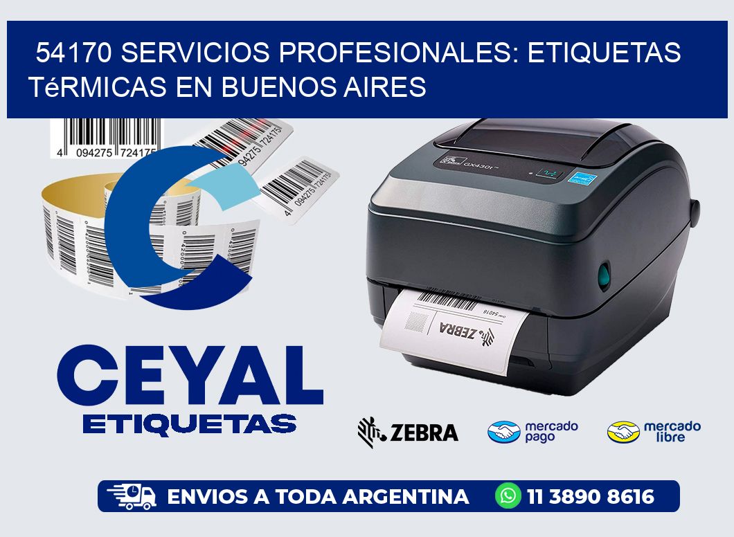 54170 Servicios Profesionales: Etiquetas Térmicas en Buenos Aires