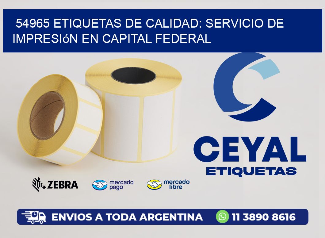 54965 Etiquetas de Calidad: Servicio de Impresión en Capital Federal