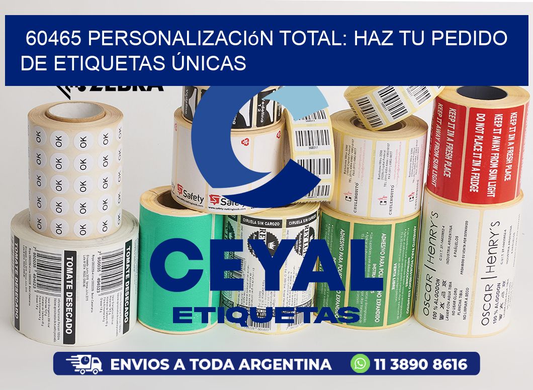 60465 Personalización Total: Haz tu Pedido de Etiquetas Únicas