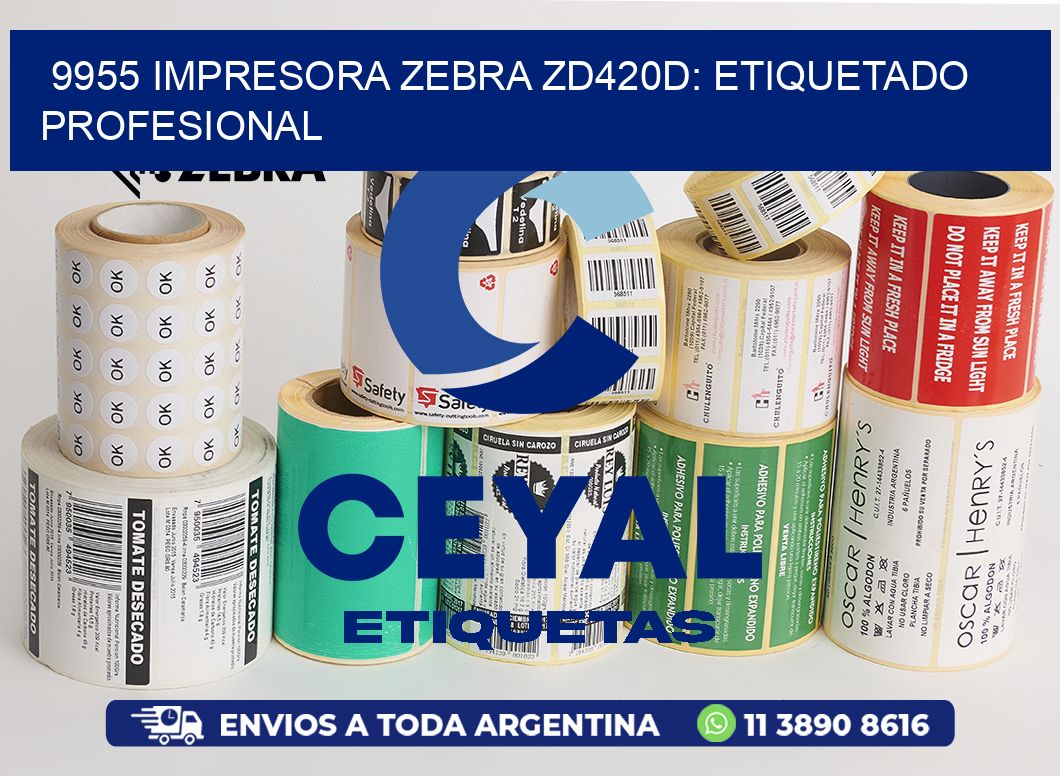 9955 Impresora Zebra ZD420D: Etiquetado Profesional