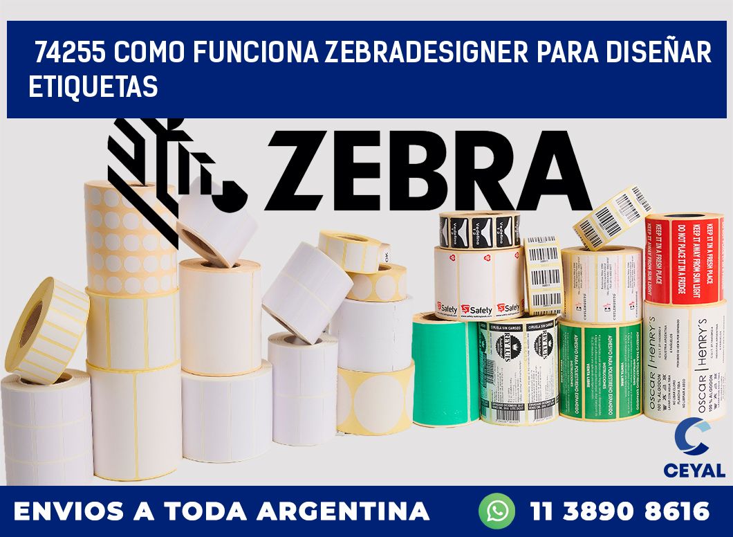 74255 COMO FUNCIONA ZEBRADESIGNER PARA DISEÑAR ETIQUETAS