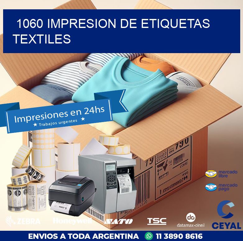 1060 IMPRESION DE ETIQUETAS TEXTILES